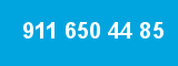 911 650 44 85
